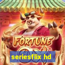 seriesflix hd